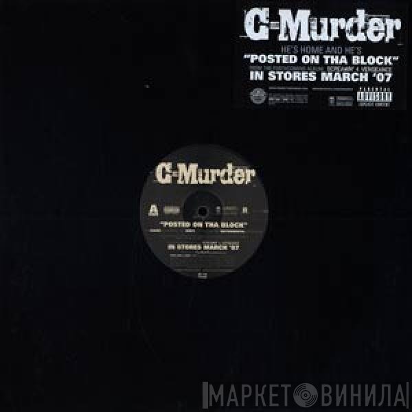 C-Murder  - Posted On Tha Block