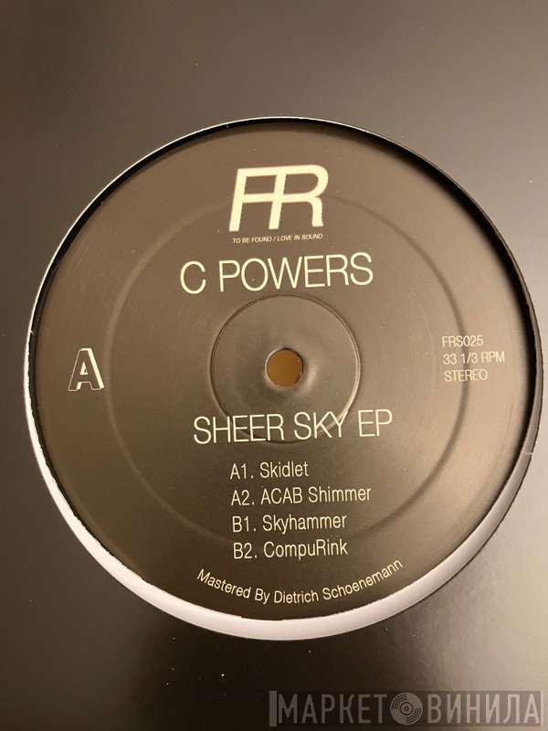 C Powers - Sheer Sky EP