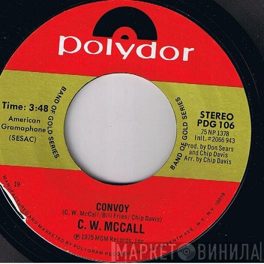 C.W. McCall - Convoy