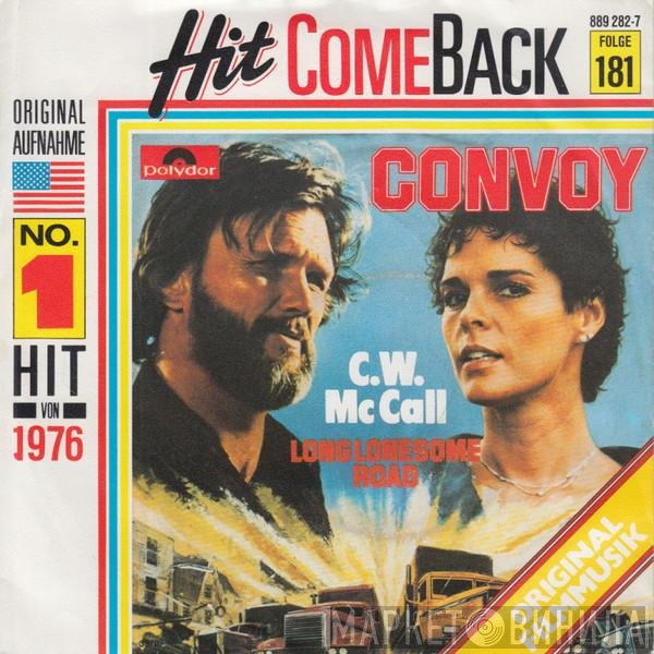 C.W. McCall  - Convoy