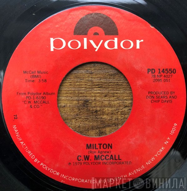 C.W. McCall  - Milton