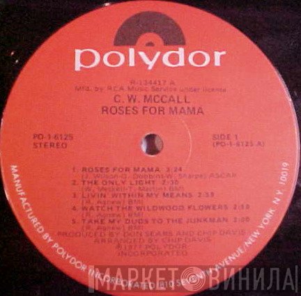 C.W. McCall  - Roses For Mama