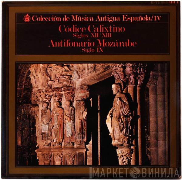Códice Calixtino, Coro De Monjes Del Monasterio De Santo Domingo De Silos - Codice Calixtino (Siglos XII-XIII) Antifonario Mozarábe (Siglo IX)