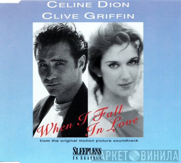Céline Dion & Clive Griffin  - When I Fall In Love
