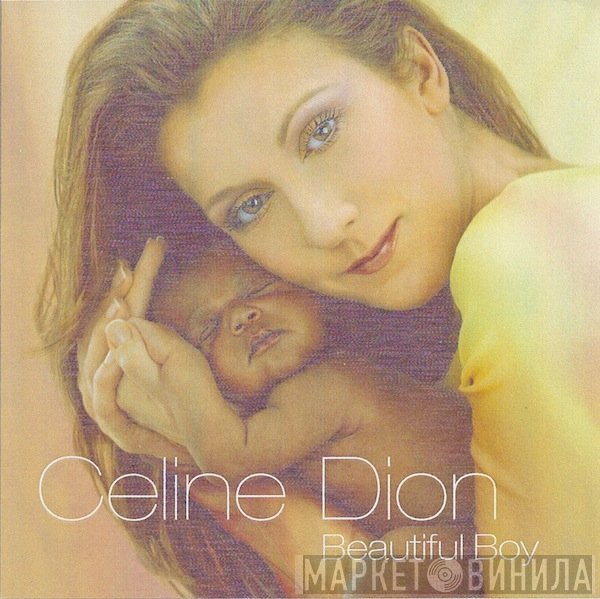 Céline Dion  - Beautiful Boy