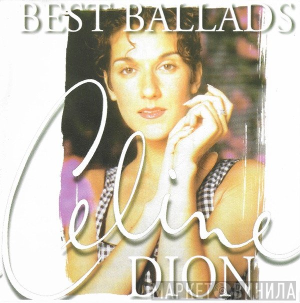 Céline Dion  - Best Ballads