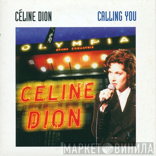 Céline Dion  - Calling You