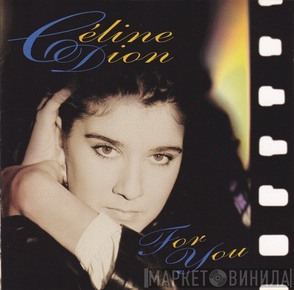 Céline Dion  - For You