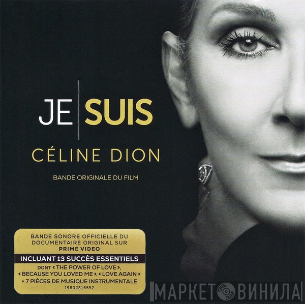 Céline Dion - Je Suis: Céline Dion (Bande Originale Du Film)