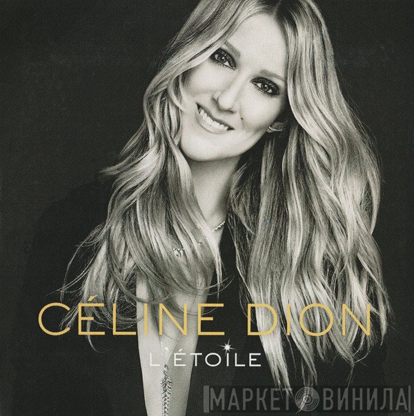 Céline Dion  - L'étoile
