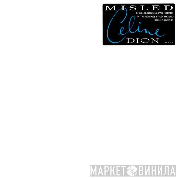 Céline Dion  - Misled