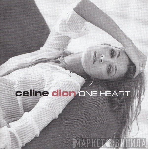 Céline Dion  - One Heart