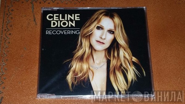 Céline Dion  - Recovering