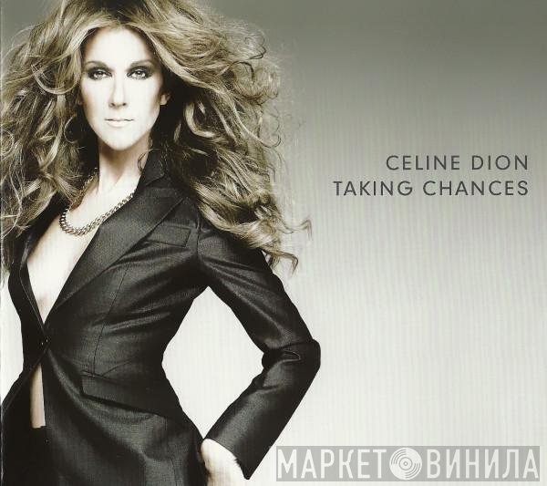 Céline Dion - Taking Chances