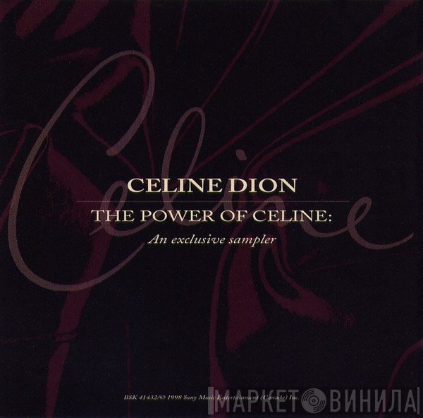 Céline Dion - The Power Of Celine Dion - An Exclusive Sampler