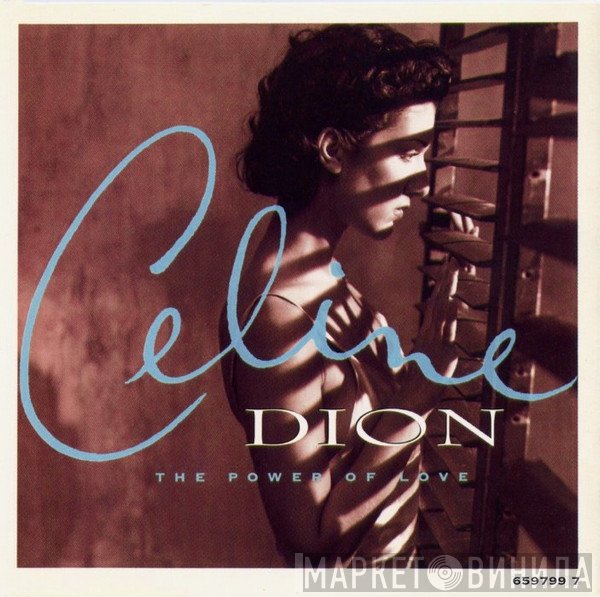Céline Dion - The Power Of Love