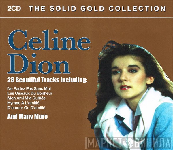 Céline Dion  - The Solid Gold Collection