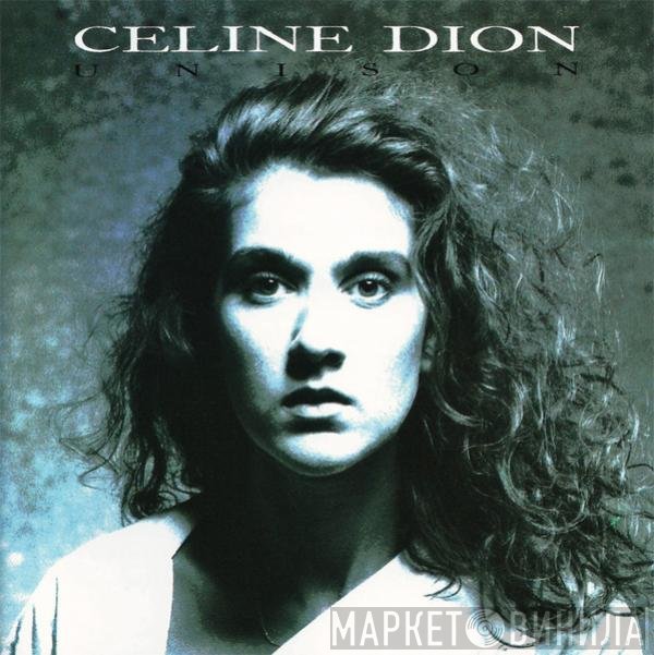 Céline Dion  - Unison