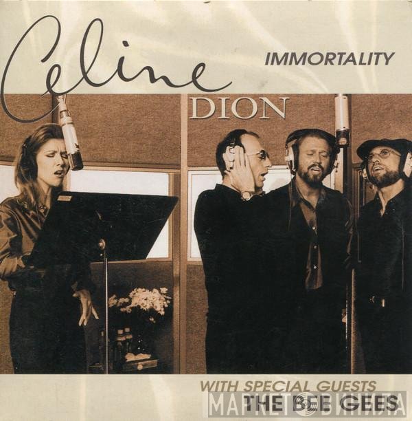 Céline Dion With Special Guests Bee Gees  - Immortality