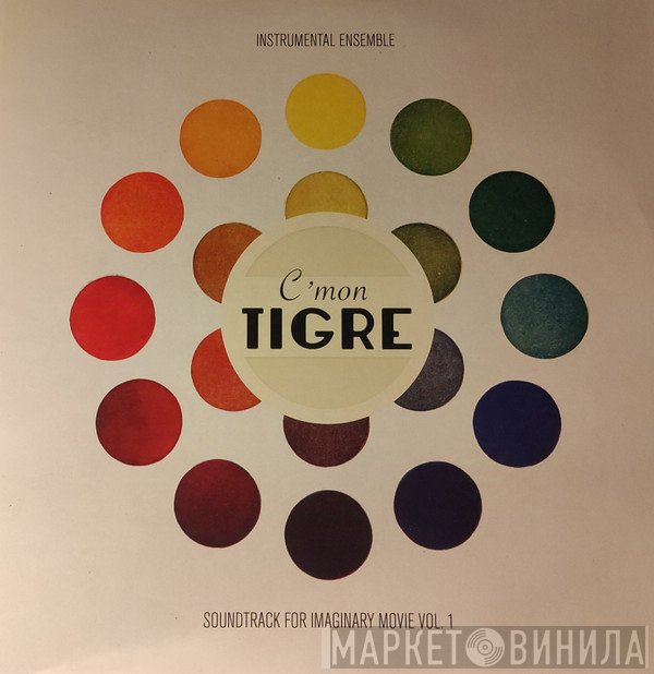 C'mon Tigre - Soundtrack for Imaginary Movie Vol. 1