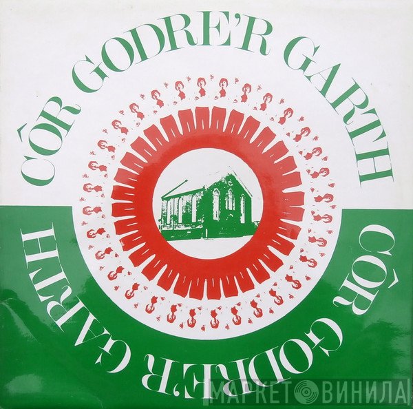 Côr Godre'r Garth - Côr Godre'r Garth