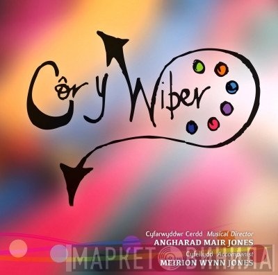 Côr y Wiber - Côr y Wiber