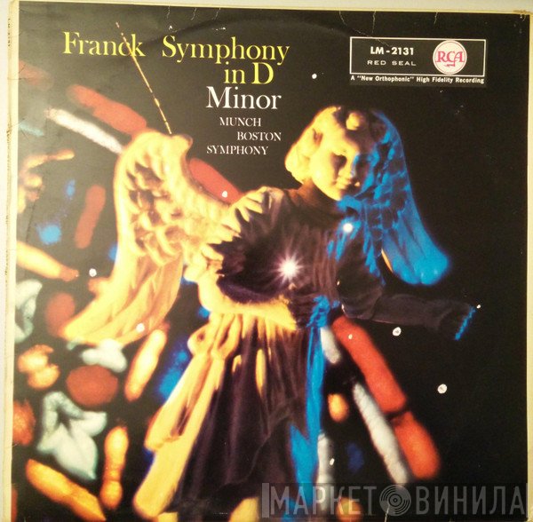 César Franck — Charles Munch, Boston Symphony Orchestra  - Symphony In D Minor