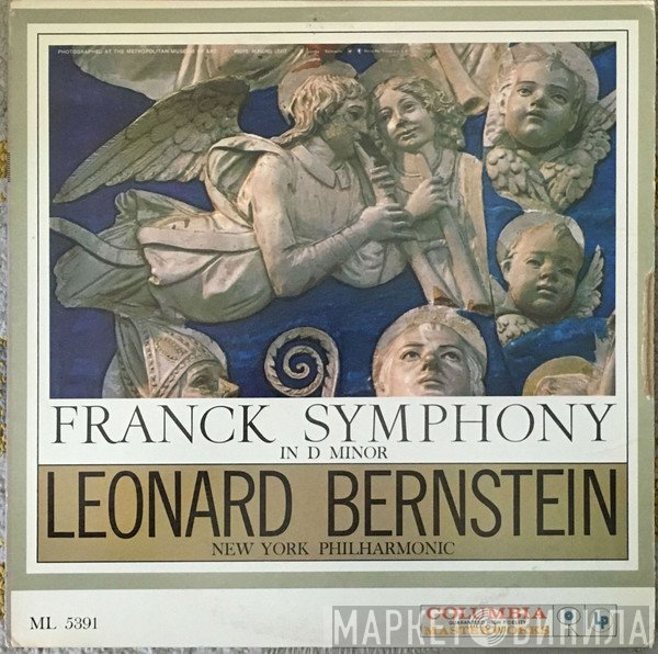 César Franck / Leonard Bernstein, The New York Philharmonic Orchestra  - Symphony In D Minor