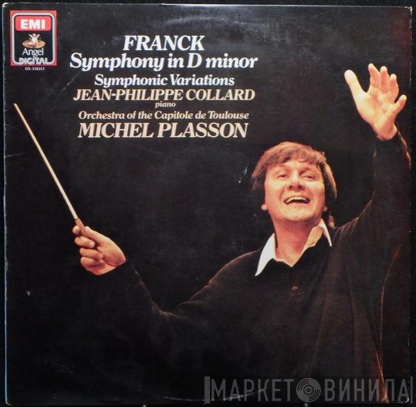 César Franck, Orchestre National Du Capitole De Toulouse, Jean-Philippe Collard, Michel Plasson  - Symphony In D Minor / Symphonic Variations