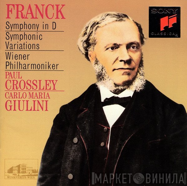 César Franck, Paul Crossley , Carlo Maria Giulini  - Symphony In D / Symphonic Variations