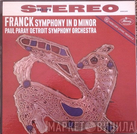 César Franck, Paul Paray / Detroit Symphony Orchestra  - Symphony In D Minor