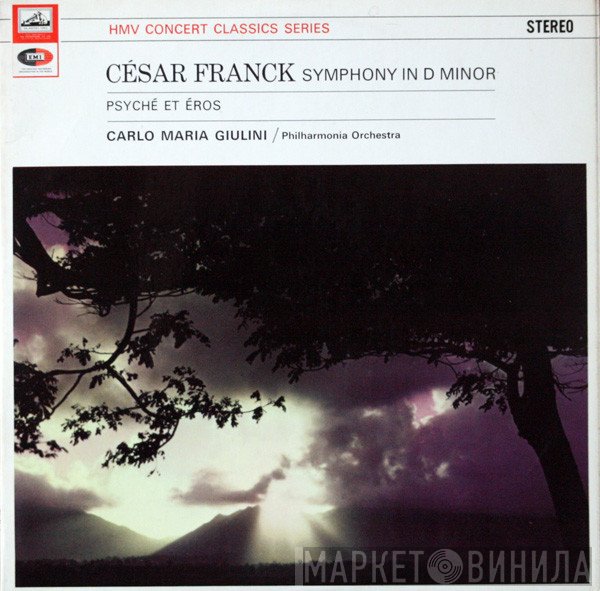César Franck, Carlo Maria Giulini, Philharmonia Orchestra - Symphony In D Minor, Psyche Et Eros