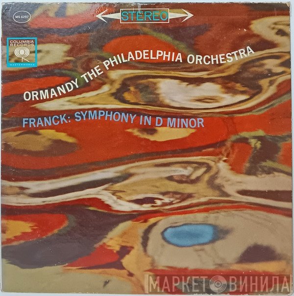 César Franck, Eugene Ormandy, The Philadelphia Orchestra  - Symphony In D Minor