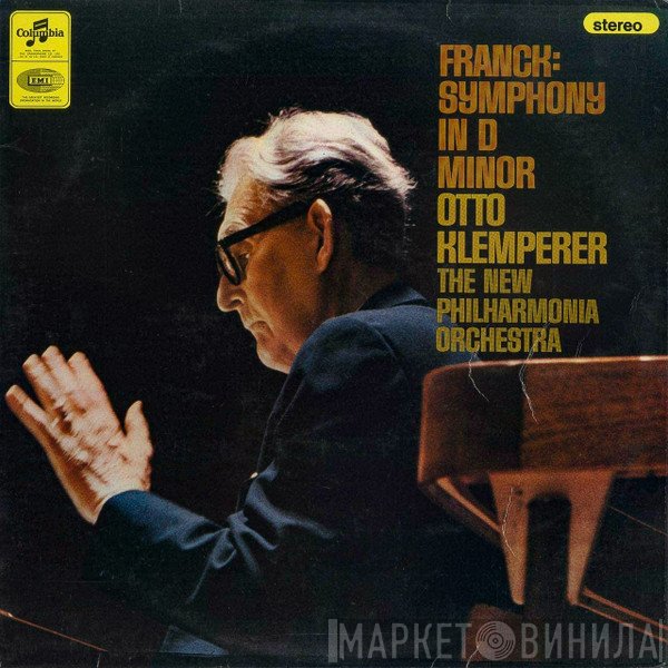 César Franck, Otto Klemperer, New Philharmonia Orchestra  - Symphony In D Minor