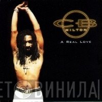 CB Milton  - A Real Love