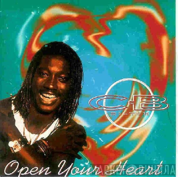CB Milton  - Open Your Heart