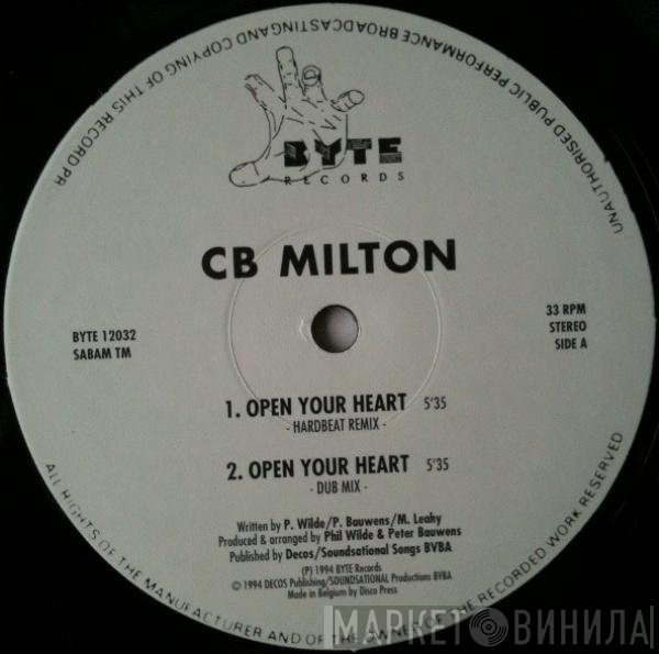 CB Milton  - Open Your Heart