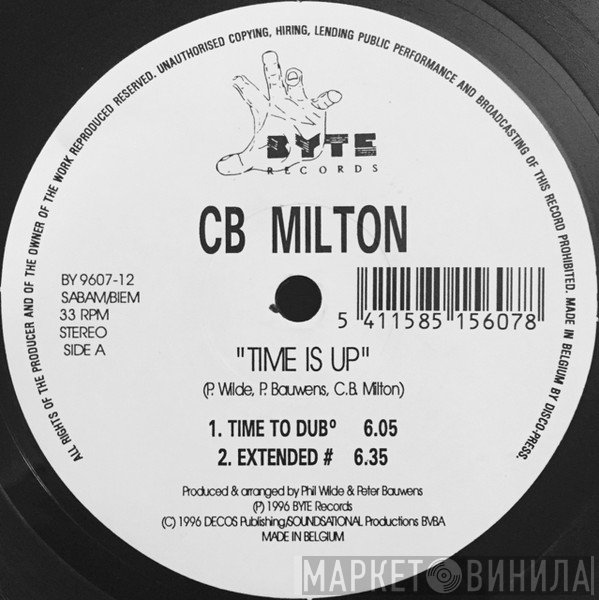 CB Milton  - Time Is Up