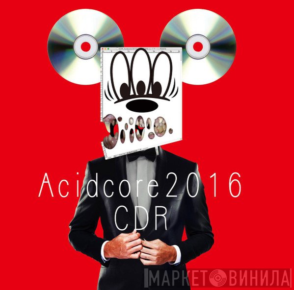 CDR  - Acidcore 2016