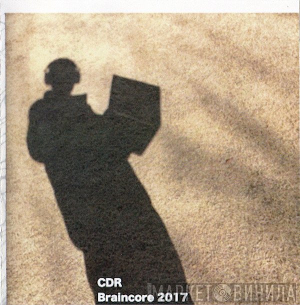 CDR  - Braincore 2017