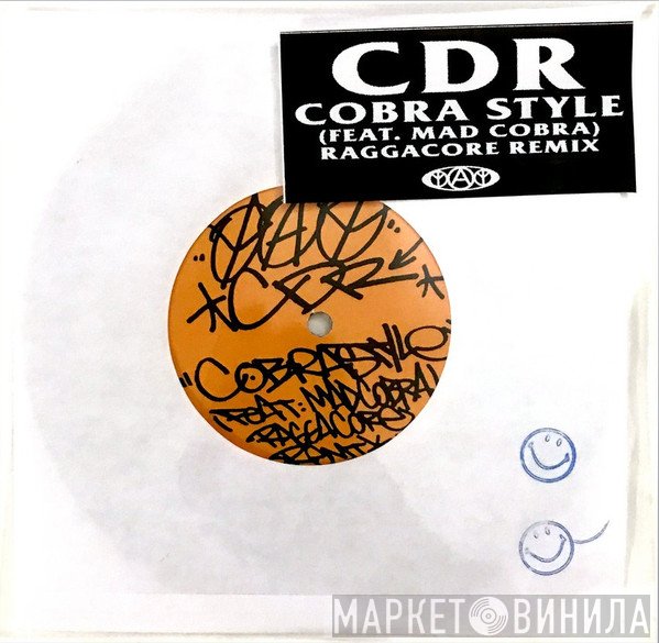 CDR  - Cobra Style Raggacore Remix