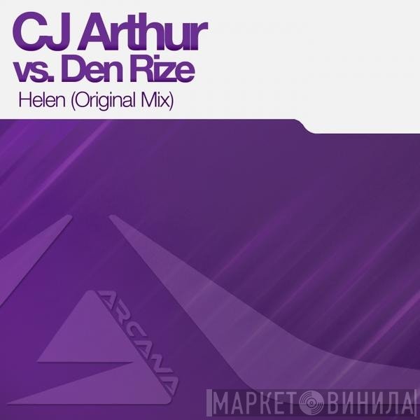 CJ Arthur Vs. Den Rize  - Helen