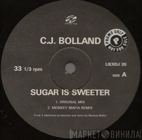 CJ Bolland  - Sugar Is Sweeter