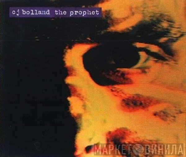 CJ Bolland  - The Prophet