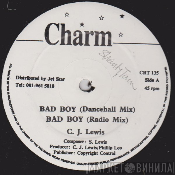 CJ Lewis - Bad Boy (Dancehall Mix)