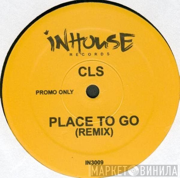CLS - Place To Go