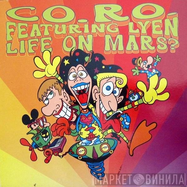 CO.RO. Featuring Lyen  - Life On Mars?