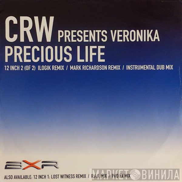 CRW, Veronika - Precious Life