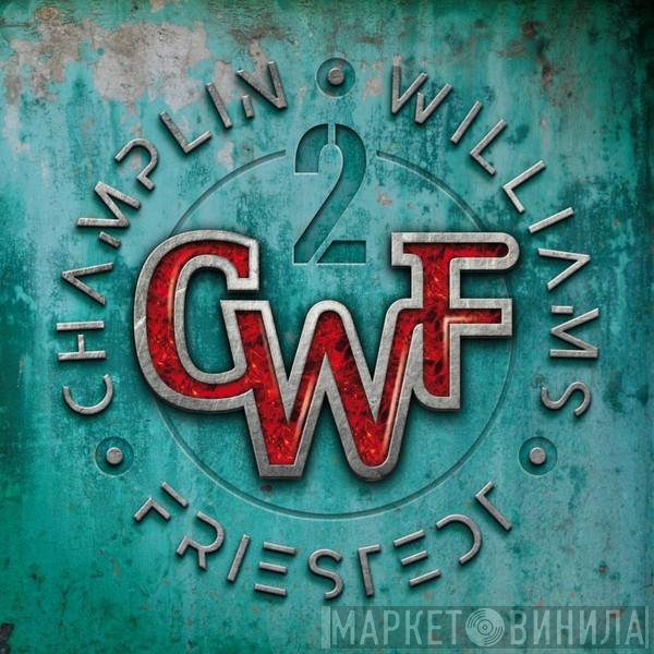 CWF , Bill Champlin, Joseph Williams, Peter Friestedt  - 2