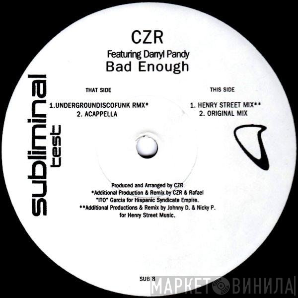 CZR, Darryl Pandy - Bad Enough